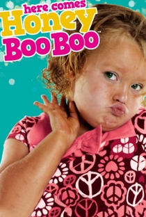 Chegou Honey Boo Boo! (3ª Temporada) - Poster / Capa / Cartaz - Oficial 1