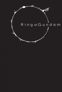 Ring of Gundam - Poster / Capa / Cartaz - Oficial 1