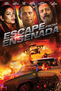 Escape from Ensenada - Poster / Capa / Cartaz - Oficial 1