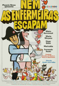 Nem As Enfermeiras Escapam (Nem As Enfermeiras Escapam)