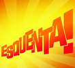 Esquenta! (4ª Temporada)