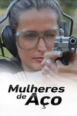 Mulheres de Aço (Mulheres de Aço)