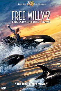 Free Willy 2: A Aventura Continua - Poster / Capa / Cartaz - Oficial 1