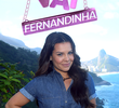 Vai Fernandinha (1ª Temporada)