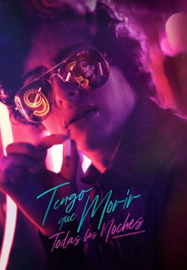 Tenho Que Morrer Todas as Noites (1ª Temporada) (Tengo Que Morir Todas las Noches (Temporada 1))