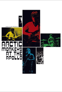 Arctic Monkeys at the Apollo - Poster / Capa / Cartaz - Oficial 1