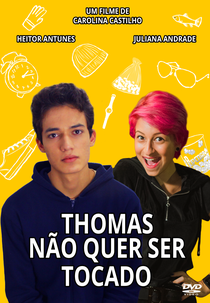 Thomas Não Quer Ser Tocado (Thomas Não Quer Ser Tocado)
