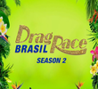 Drag Race Brasil (2ª Temporada)