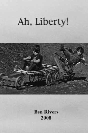  de Curta Ah, Liberty! (2008)