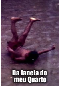 Da Janela do Meu Quarto (Da Janela do Meu Quarto)