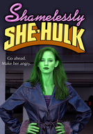 Shamelessly She-Hulk (Shamelessly She-Hulk)