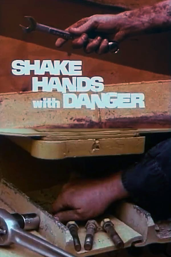 Poster de Curta Shake Hands with Danger (1980)