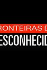 Fronteiras do Desconhecido (Fronteiras do Desconhecido)