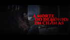 A Morte do Demônio: Em Chamas | Teaser de Anúncio da Data