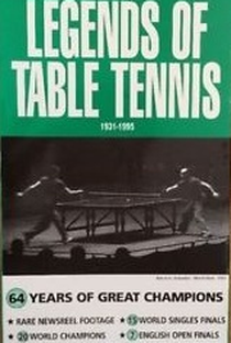 Legends of Table Tennis: 1931-1995 - Poster / Capa / Cartaz - Oficial 2