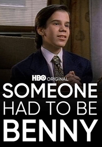Alguém Tinha que ser Benny (Someone Had to be Benny)