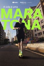 A vida é uma maratona (A vida é uma maratona)