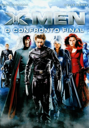 X-Men: O Confronto Final - 26 de Maio de 2006 | Filmow