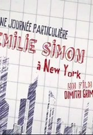 Um dia Especial : Emilie Simon e Nova York