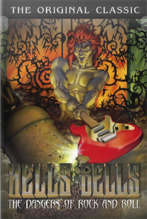 Hell’s Bells: The Dangers of Rock ‘N’ Roll - Poster / Capa / Cartaz - Oficial 1