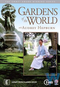 Jardins do Mundo - com Audrey Hepburn (Gardens of the World with Audrey Hepburn)