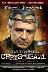 Todos somos Cristos (Wszyscy jestesmy Chrystusami)