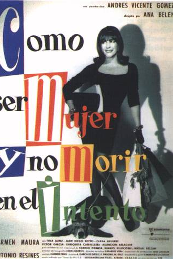 Poster de Filme Como Ser Mulher e Não Morrer na Intenção (1991)