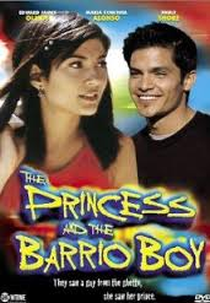 A Princesa e o Rapaz do Bairro (The Princess & the Barrio Boy)