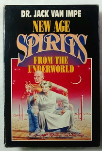 Dr. Jack Van Impe’s New Age Spirits From The Underworld - Poster / Capa / Cartaz - Oficial 1