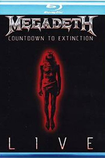 Poster de Filme  Megadeth: Countdown to Extinction Live (2013)