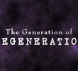 Resident Evil: The Generation of Degeneration