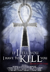 If I Tell You I Have to Kill You (If I Tell You I Have to Kill You)