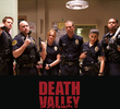Death Valley (1ª Temporada)