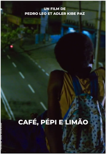 Café, Pépi e Limão (Café, Pépi e Limão)