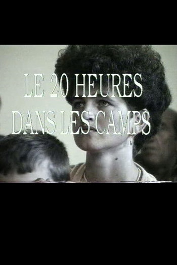  de Curta Le 20 heures dans les camps (1993)