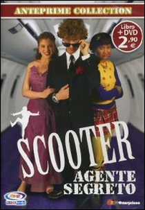 Scooter - O agente secreto (Scooter: secret agent)