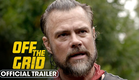Off the Grid (2025) Official Trailer – Josh Duhamel, Greg Kinnear, Peter Stormare