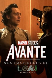 Avante: Nos Bastidores de Loki: 2ª Temporada - Poster / Capa / Cartaz - Oficial 3