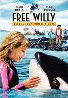 Free Willy 4: A Grande Fuga (Free Willy: Escape from Pirate's Cove)