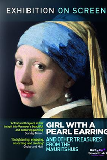 Exhibition on Screen: Girl with a Pearl Earring And Other Treasures from the Mauritshuis - Poster / Capa / Cartaz - Oficial 1