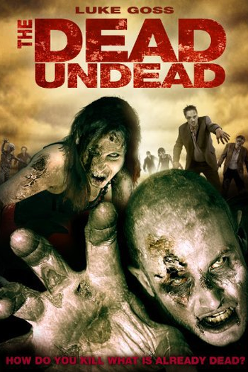  de Filme The Dead Undead (2010)
