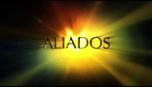 ALIADOS TRAILER OFICIAL
