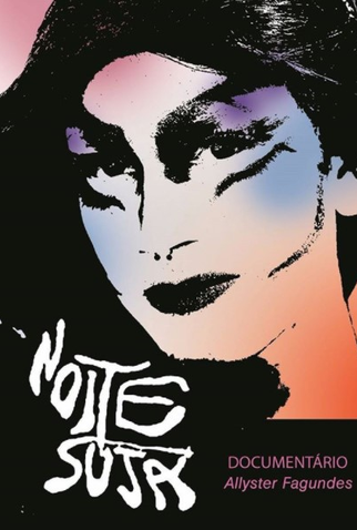 Poster 1 de Curta Noite Suja (2016)