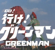 Go! Greenman