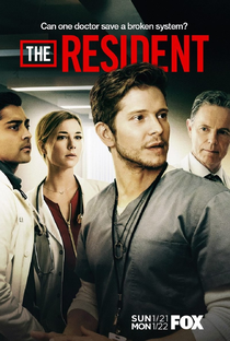 The Resident (1ª Temporada) - Poster / Capa / Cartaz - Oficial 1