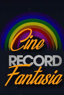 Cine Fantasia - Poster / Capa / Cartaz - Oficial 1