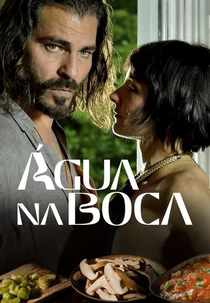 Água na Boca (Água na Boca)