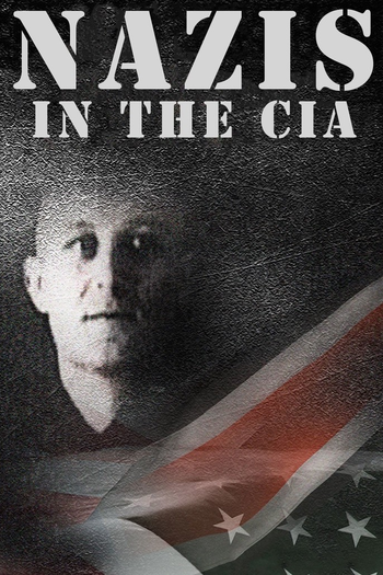  de Filme Nazis e Fascistas na CIA (2013)