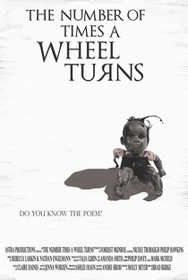 The Number of Times the Wheel Turns - Poster / Capa / Cartaz - Oficial 1