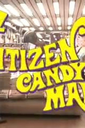  de Curta Citizen Candy Man - A Chocumentary (2005)